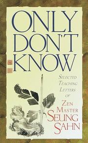 Cover of Only don't know by Seung Sahn.