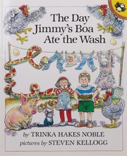Cover of Day Jimmy's Boa Ate the Wash by Trinka Hakes Noble