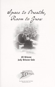 Cover of Space to breathe, room to grow by Jill Briscoe spiritual arts
