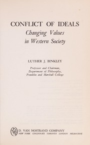 Front cover of Conflict of ideals by Luther John Binkley