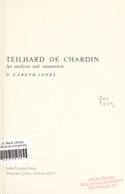 Cover of Teilhard de Chardin: an analysis and assessment by Jones, D. Gareth