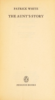 Front cover of The aunt's story by Patrick White