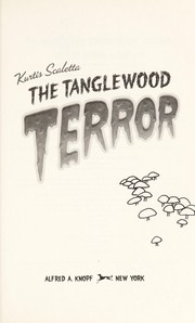 Cover of The Tanglewood terror by Kurtis Scaletta