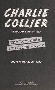 Front cover of Charlie Collier, snoop for hire by John V. Madormo