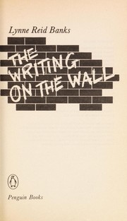 Cover of The writing on the wall by Lynne Reid Banks