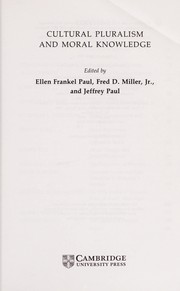 Front cover of Cultural pluralism and moral knowledge by Ellen Frankel Paul