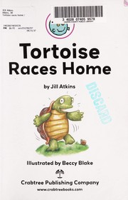 Cover of Tortoise races home by Jill Atkins