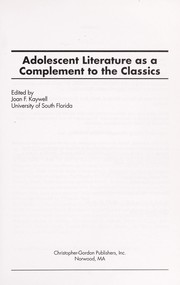 Front cover of Adolescent literature as a complement to the classics by Joan F. Kaywell