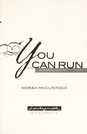 Front cover of You can run by Norah McClintock