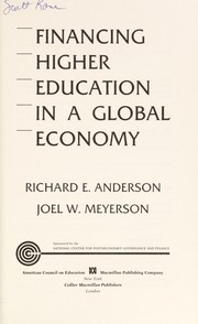 Front cover of Financing higher education in a global economy by Richard E. Anderson