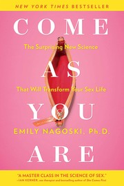 Front cover of Come as you are by Emily Nagoski