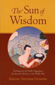 Cover of The Sun of Wisdom by Khenpo Tsultrim Gyamtso Rinpoche