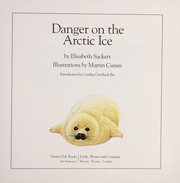 Front cover of Danger on the Arctic ice by Elisabeth Sackett