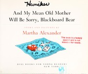 Front cover of And My Mean Old Mother Will Be Sorry, Blackboard Bear by Martha Alexander