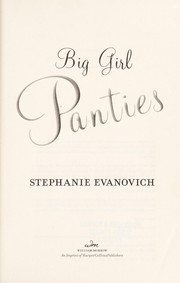 Front cover of Big Girl Panties by Stephanie Evanovich