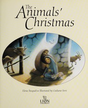 Cover of The animals' Christmas by Elena Pasquali