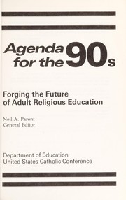Front cover of Agenda for the 90s by Neil A. Parent