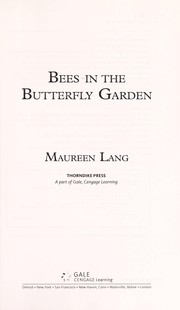 Front cover of Bees in the butterfly garden by Maureen Lang