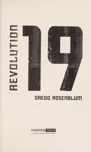 Front cover of Revolution 19 by Gregg Rosenblum