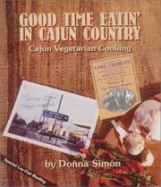 Front cover of Good time eatin' in Cajun country by Donna Simón