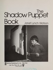 Cover of The shadow puppet book by Janet Lynch-Watson