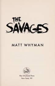Cover of The Savages by Matt Whyman