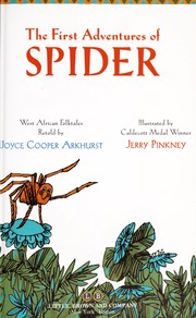 Front cover of The first adventures of Spider by Joyce Cooper Arkhurst