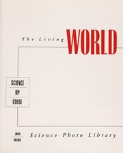 Cover of The living world by Roger Cleeve