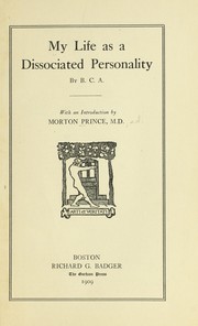 Front cover of My life as a dissociated personality by Morton Prince