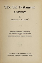 Front cover of The Old Testament by Herbert Christian Alleman