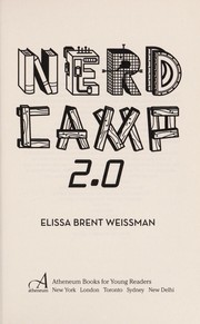 Cover of Nerd camp 2.0 by Elissa Brent Weissman