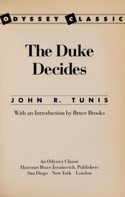 Cover of The Duke decides by Tunis, John Roberts
