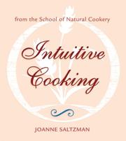 Cover of Intutitive Cooking by Joanne Saltzman