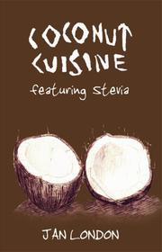 Front cover of Coconut Cuisine by Jan London