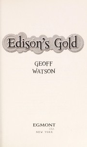 Front cover of Edison's gold by Geoff Watson