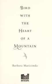 Cover of Bird with the heart of a mountain by Barbara Mariconda