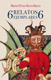 Front cover of 6 relatos ejemplares 6 by María Elvira Roca Barea