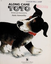 Front cover of Along came Toto by Anni Axworthy