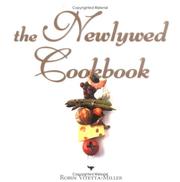 Front cover of The Newlywed Cookbook by Robin Miller