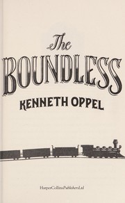 Cover of The boundless by Kenneth Oppel