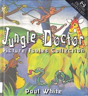 Front cover of Jungle Doctor picture fables collection by Jungle Doctor