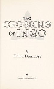 Front cover of The Crossing Of Ingo (Ingo #4) by Helen Dunmore