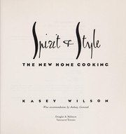 Cover of Spirit and Style the New Home Cooking by Kasey Wilson