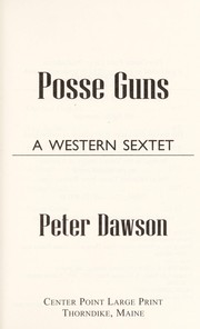 Cover of Posse guns by Dawson, Peter