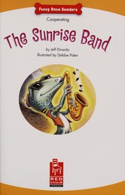 Front cover of The Sunrise Band by Jeffrey Dinardo