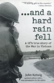 Cover of --and a hard rain fell by John Ketwig