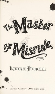 Front cover of The Master of Misrule by Laura Powell