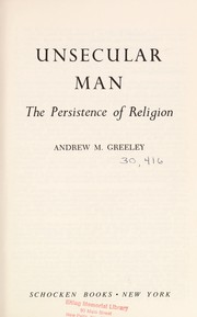 Cover of Unsecular man by Andrew M. Greeley