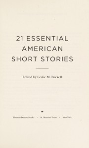 Front cover of 21 essential American short stories by Leslie Pockell