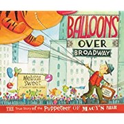 Cover of Balloons Over Broadway by Melissa Sweet